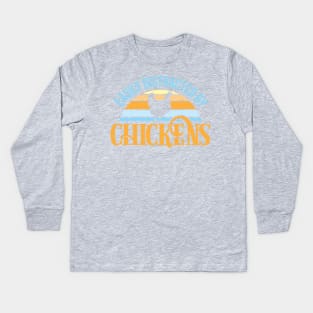 Easily distracted by chickens Kids Long Sleeve T-Shirt